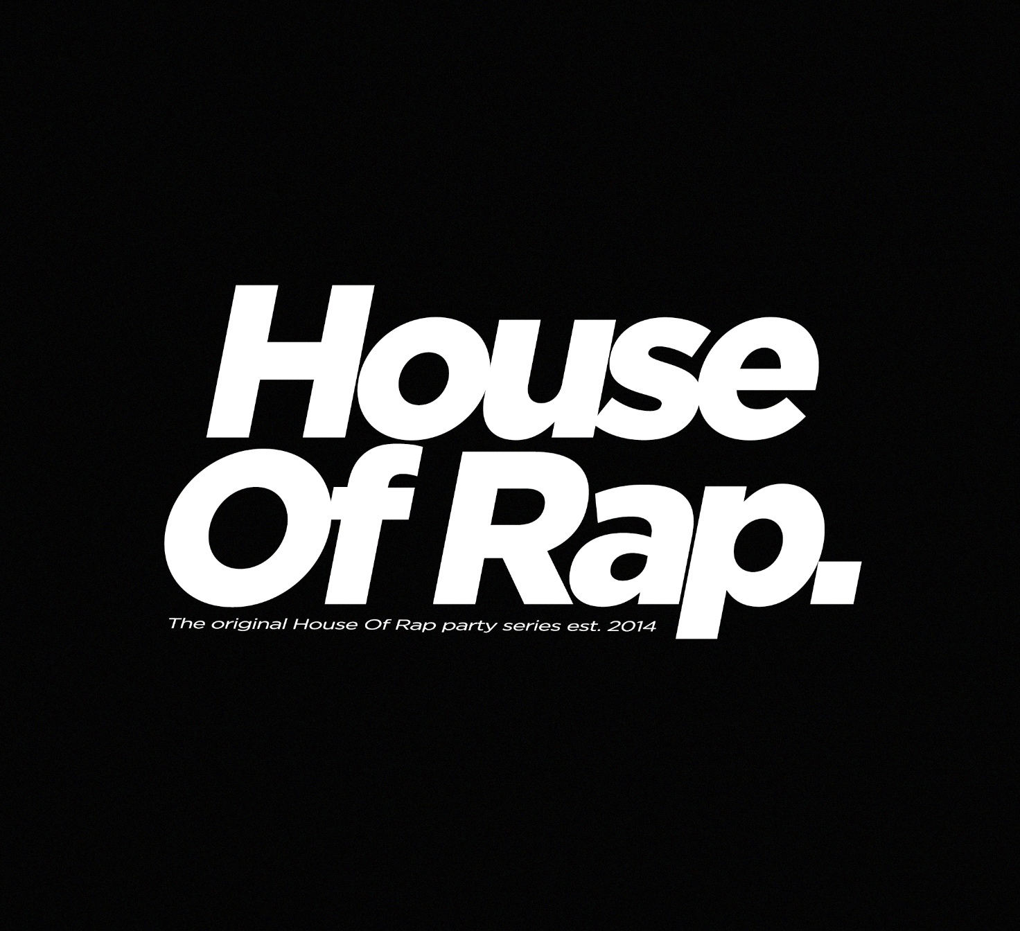 HOUSE OF RAP